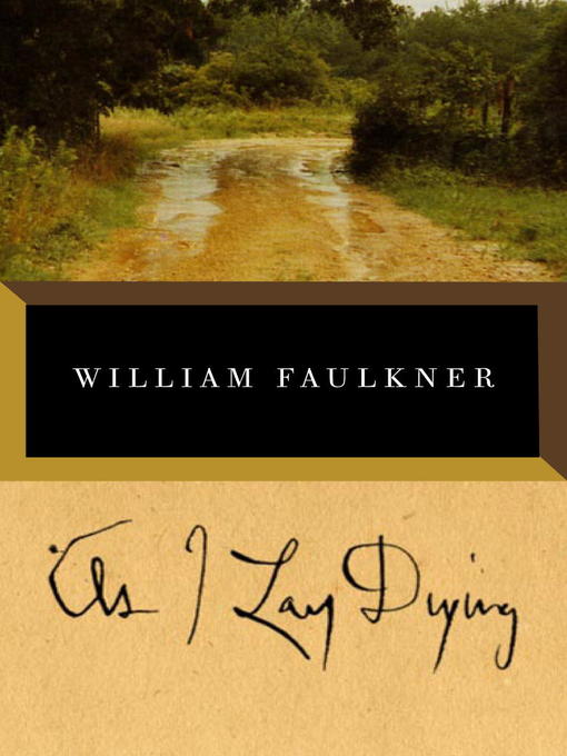 William Faulkner创作的As I Lay Dying作品的详细信息 - 可供借阅